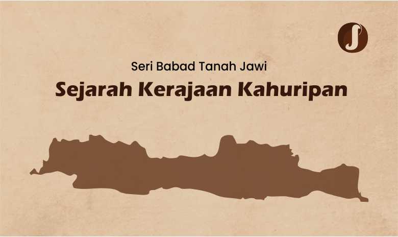 Babad Tanah Jawi : Sejarah Kerajaan Kahuripan